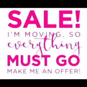 Moving! Everything must go!